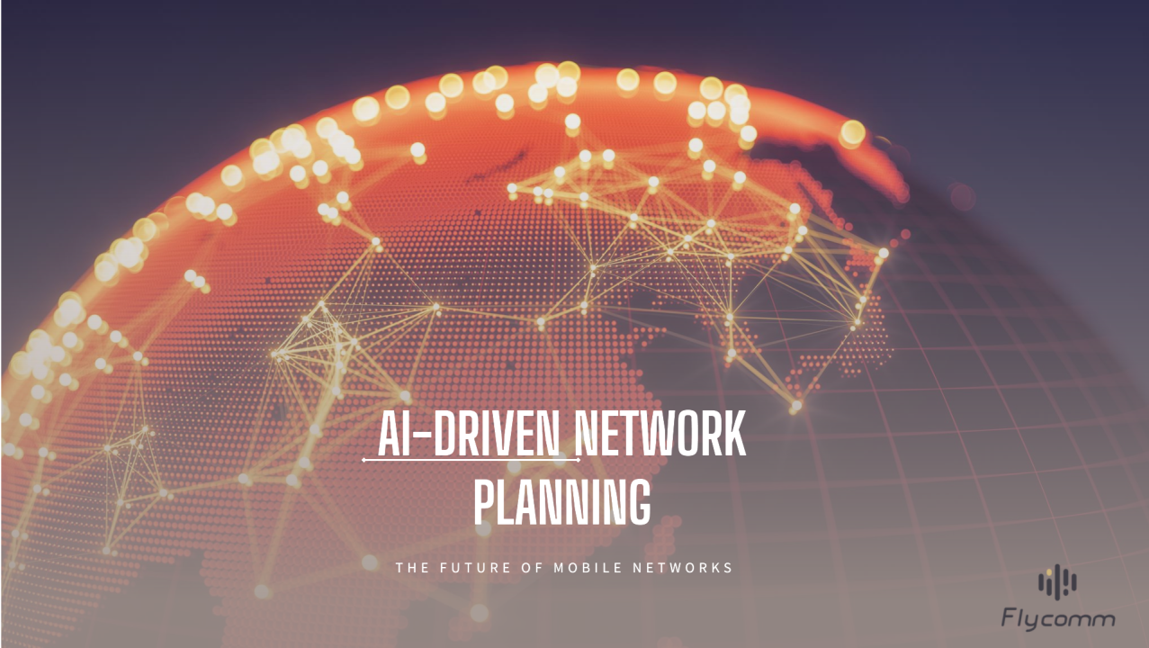 The Future of Mobile Networks: Why AI-Driven Network Planning Will Dominate in 2025